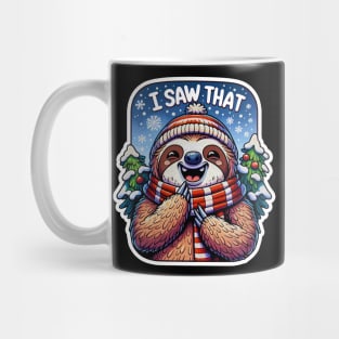 I Saw That meme Sloth Christmas Trees Snow Mug